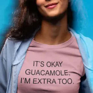 It,s Ok Guacamole Women T-shirt